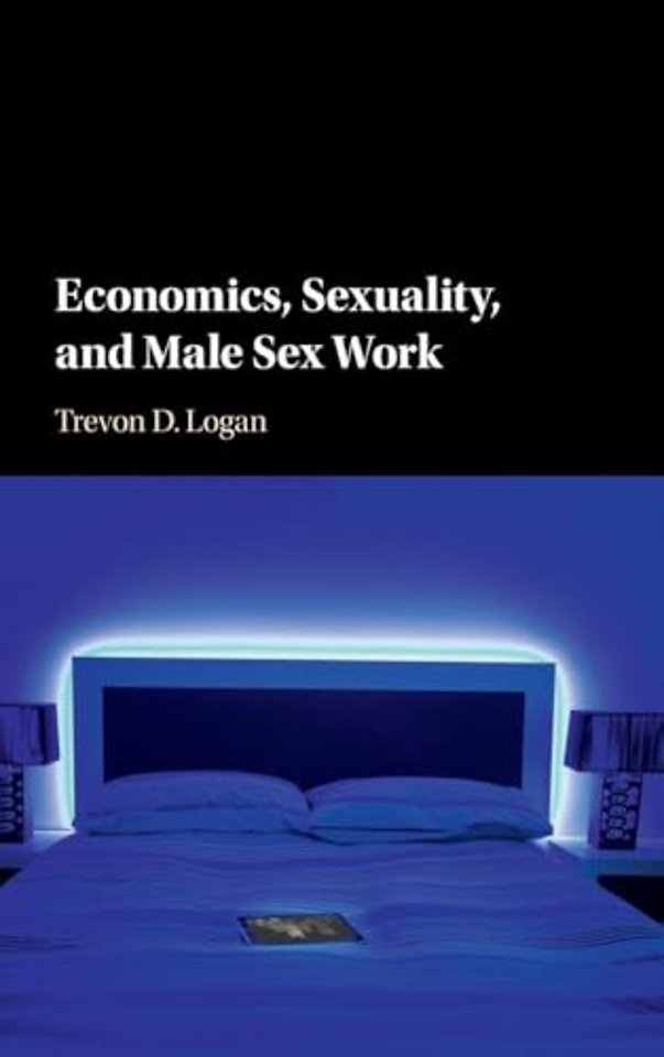 Economics, Sexuality, and Male Sex Work