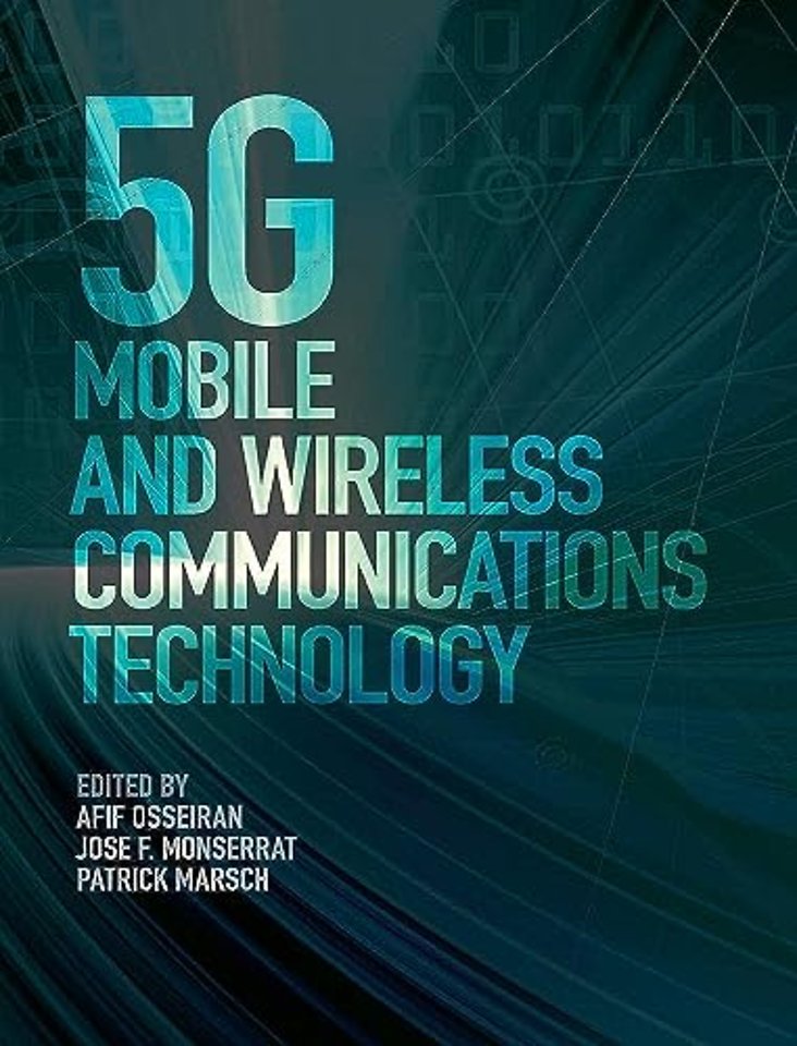 5G Mobile and Wireless Communications Technology