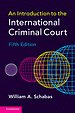 An Introduction to the International Criminal Court An Introduction to the International Criminal Court