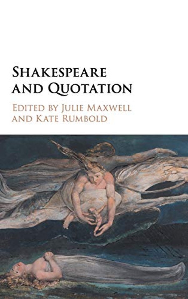 Shakespeare and Quotation