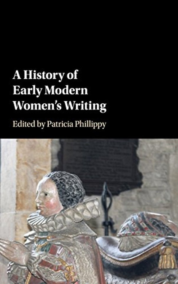 A History of Early Modern Women's Writing