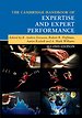 The Cambridge Handbook of Expertise and Expert Performance