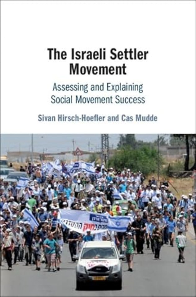 The Israeli Settler Movement