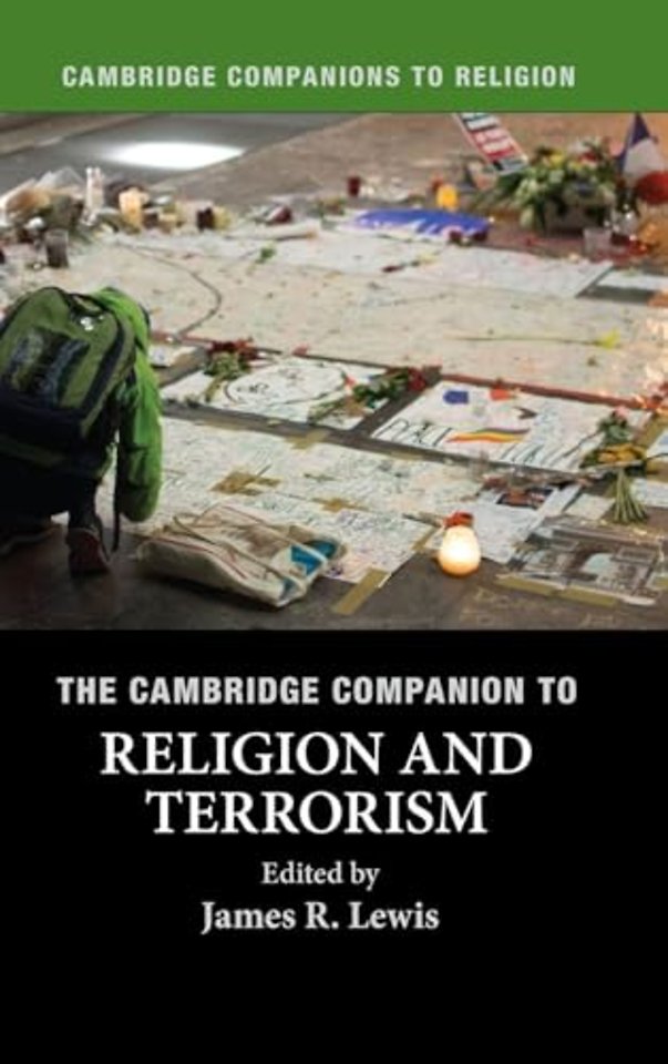 The Cambridge Companion to Religion and Terrorism