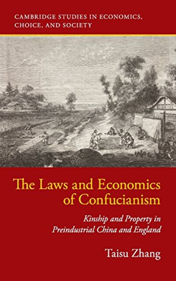 The Laws and Economics of Confucianism