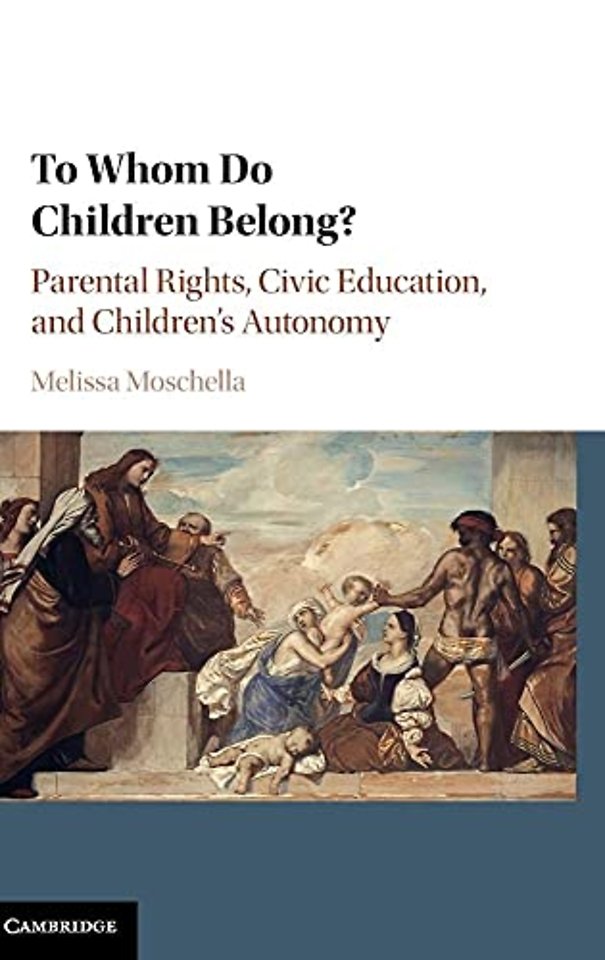 To Whom Do Children Belong?