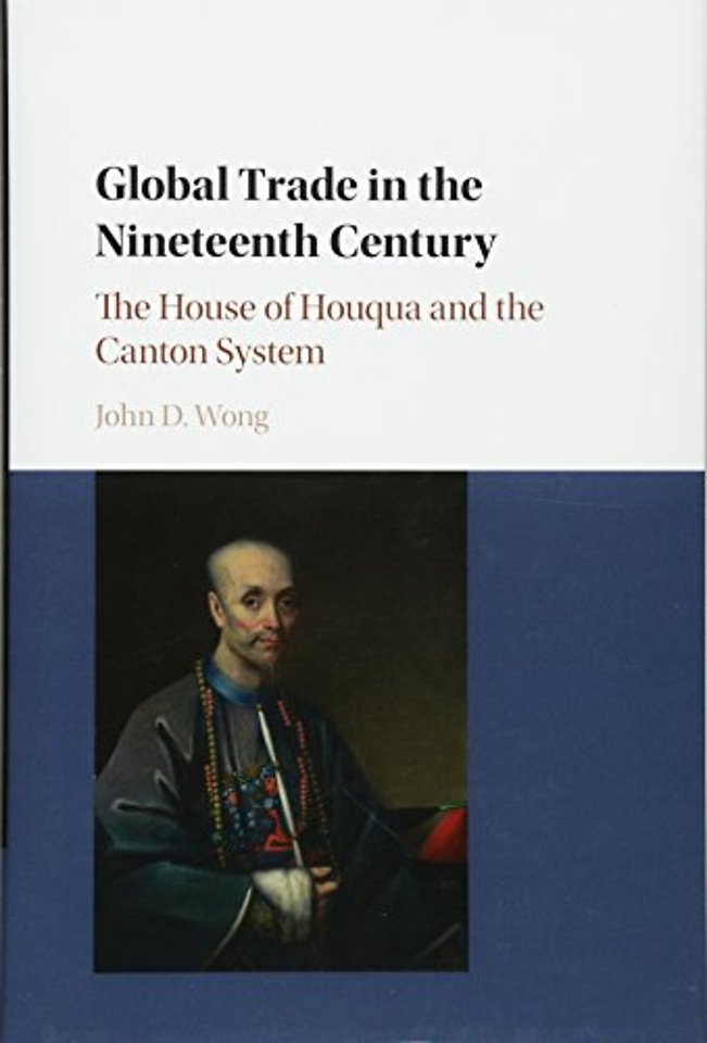Global Trade in the Nineteenth Century