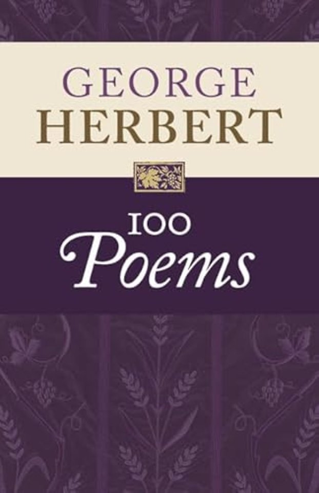 George Herbert: 100 Poems