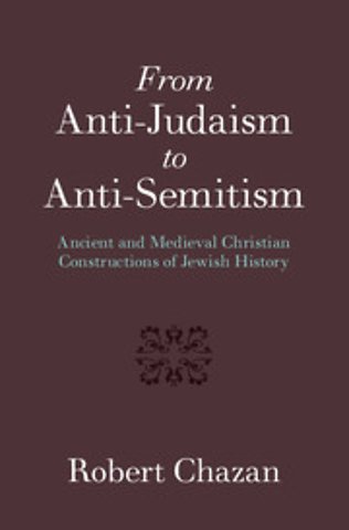 From Anti-Judaism to Anti-Semitism
