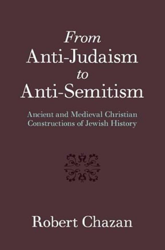 From Anti-Judaism to Anti-Semitism
