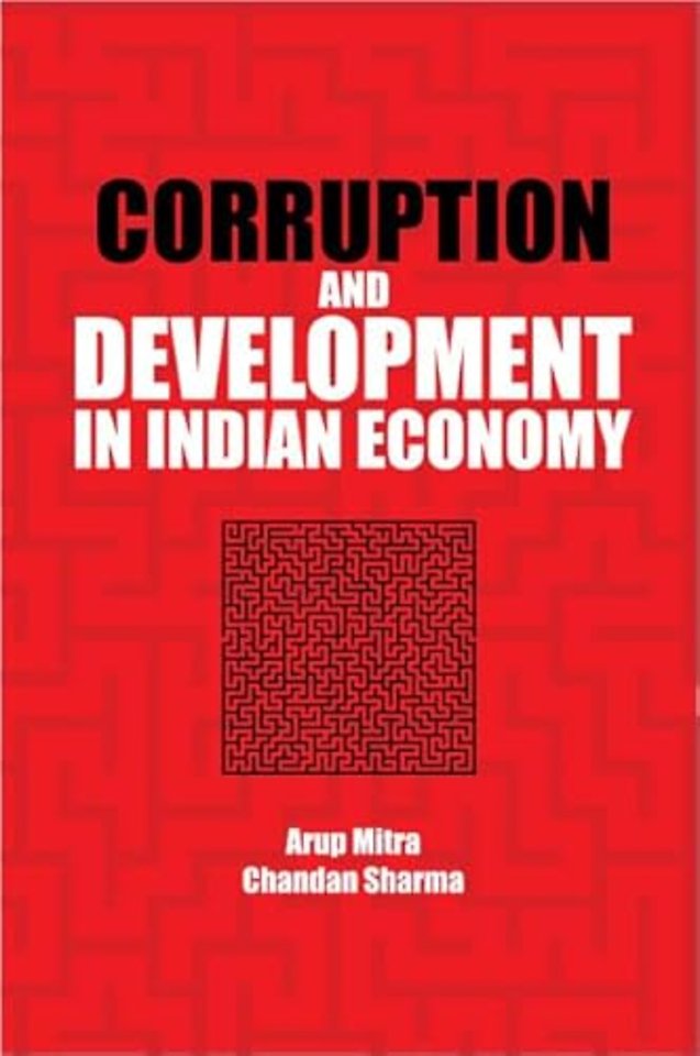Corruption and Development in Indian Economy