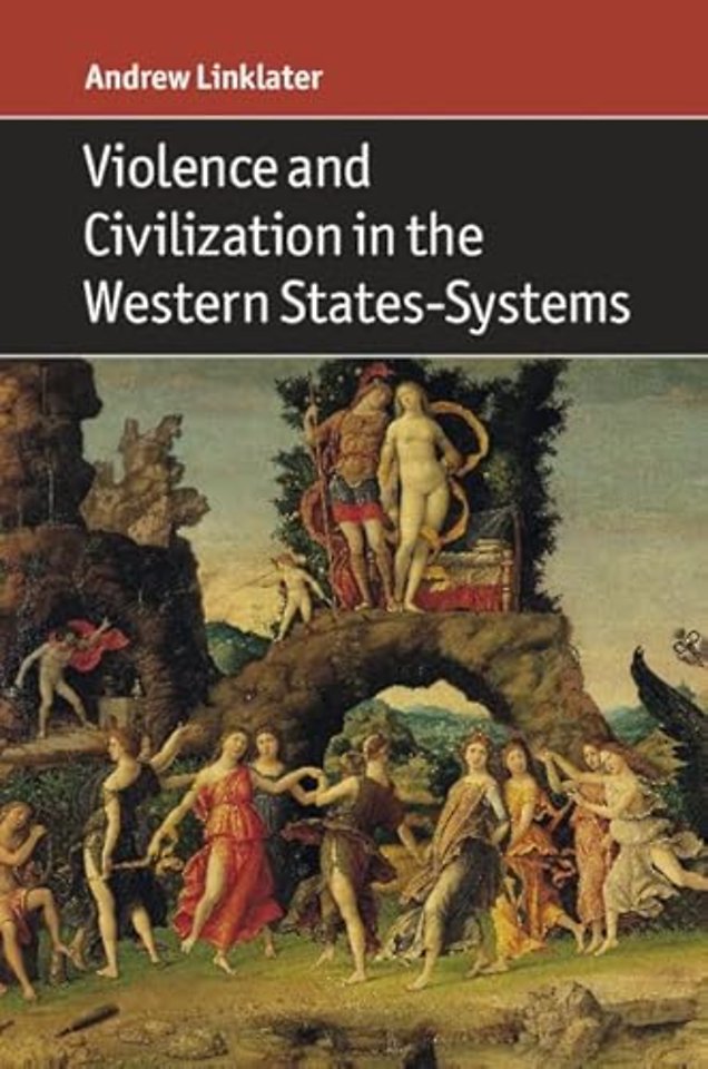 Violence and Civilization in the Western States-Systems