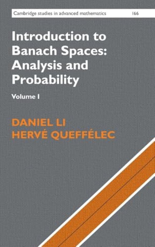 Introduction to Banach Spaces: Analysis and Probability: Volume 1