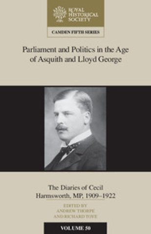 Parliament and Politics in the Age of Asquith and Lloyd George