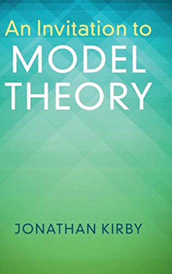 An Invitation to Model Theory