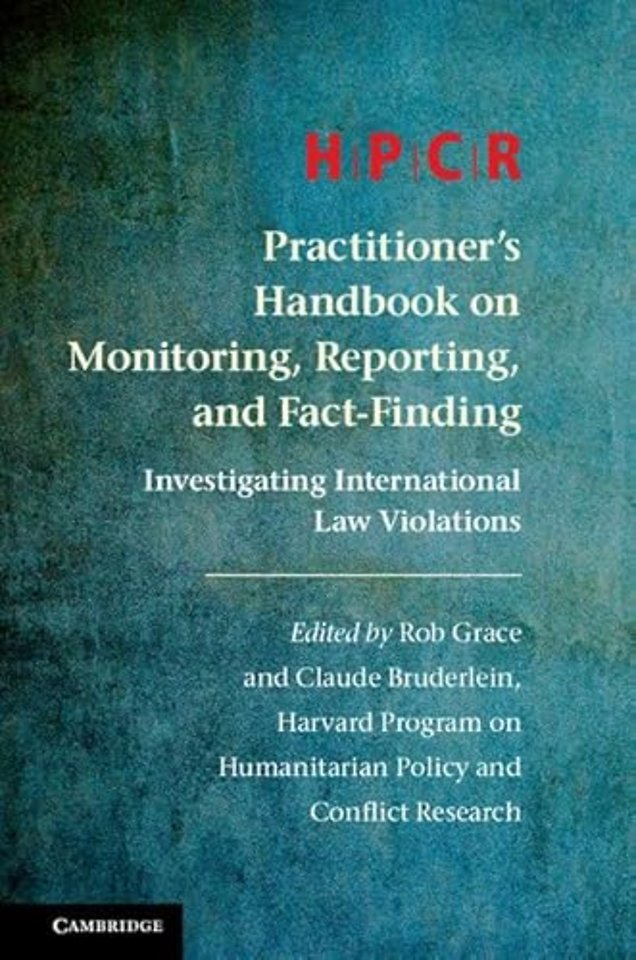 HPCR Practitioner's Handbook on Monitoring, Reporting, and Fact-Finding