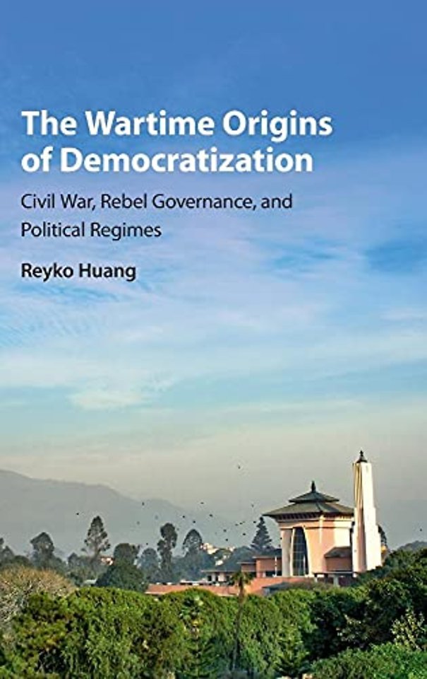 The Wartime Origins of Democratization