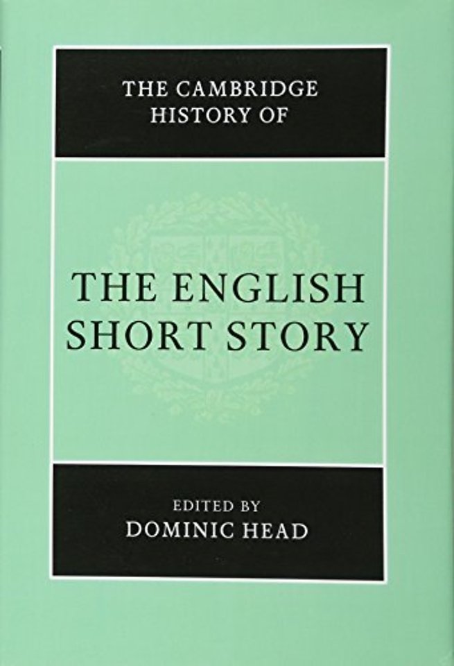 The Cambridge History of the English Short Story