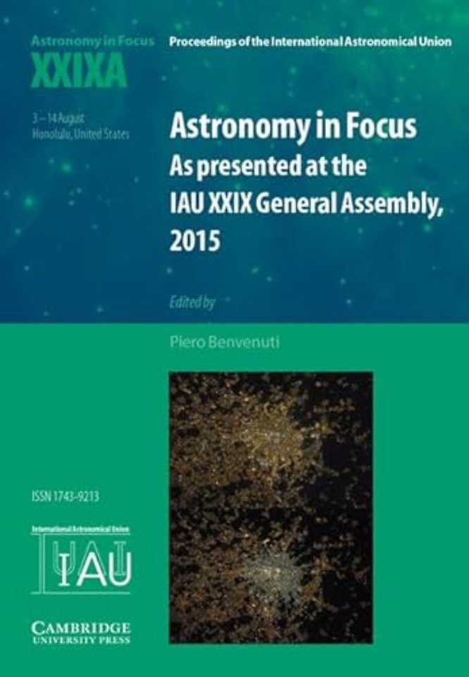 Astronomy in Focus XXIXA: Volume 1