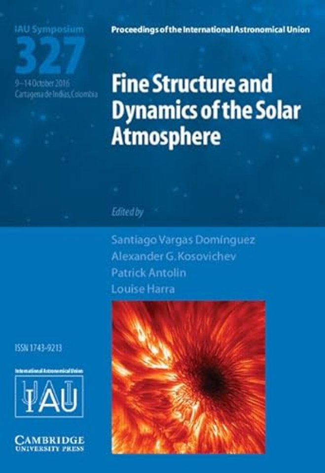 Fine Structure and Dynamics of the Solar Photosphere (IAU S327)