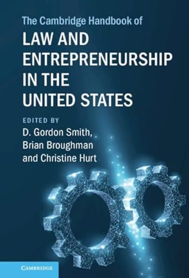 The Cambridge Handbook of Law and Entrepreneurship in the United States