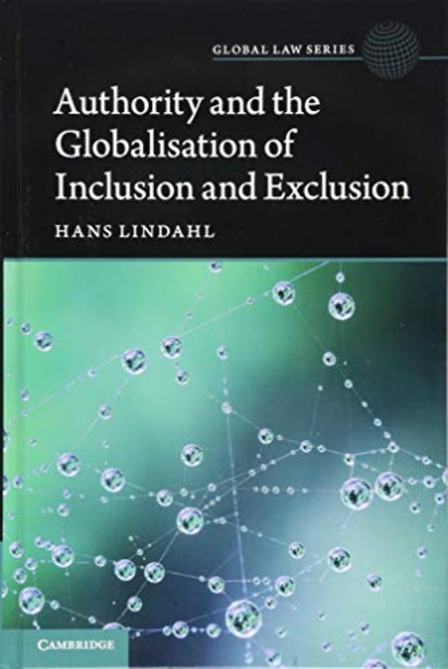 Authority and the Globalisation of Inclusion and Exclusion
