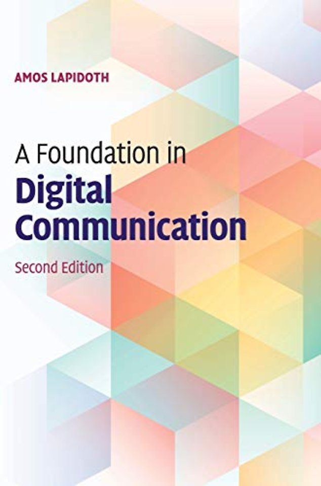 A Foundation in Digital Communication