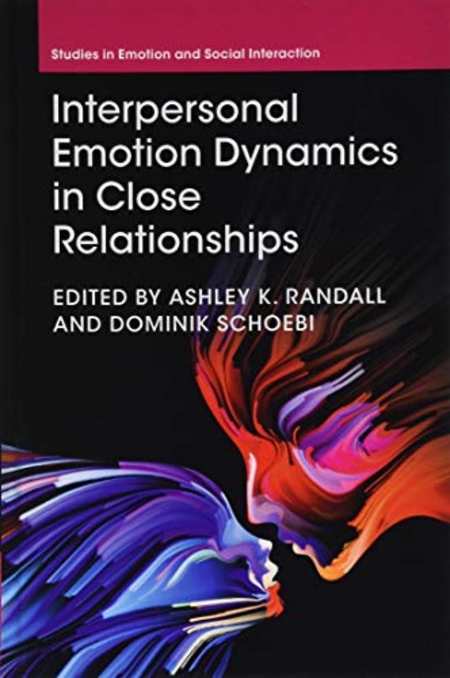 Interpersonal Emotion Dynamics in Close Relationships