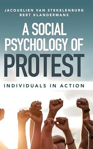 A Social Psychology of Protest