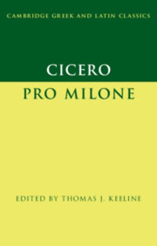Cicero: Pro Milone