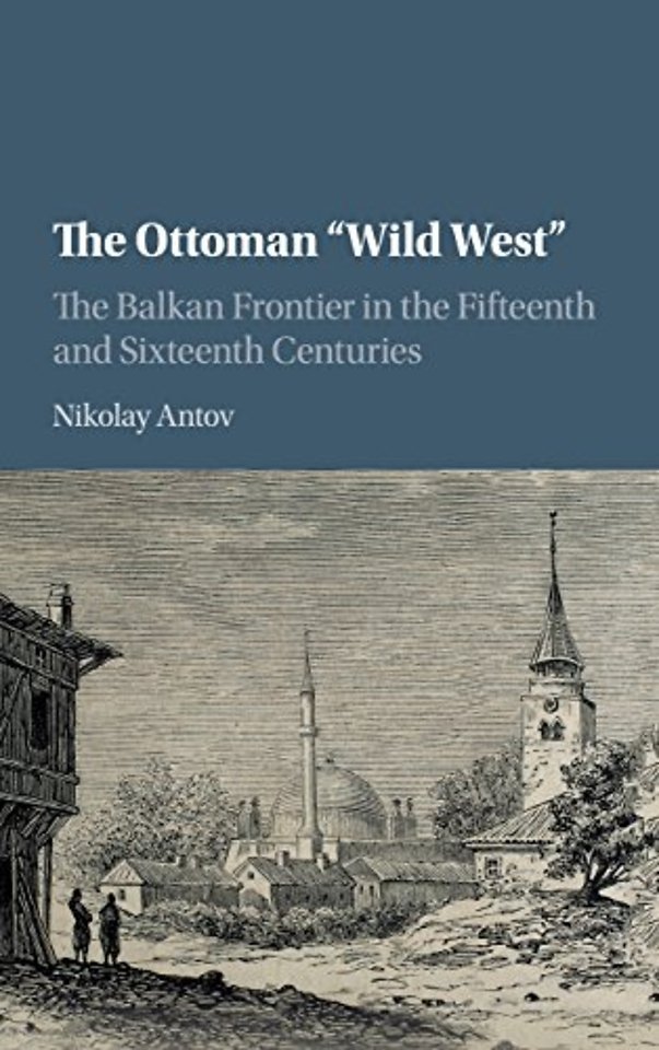 The Ottoman 'Wild West'