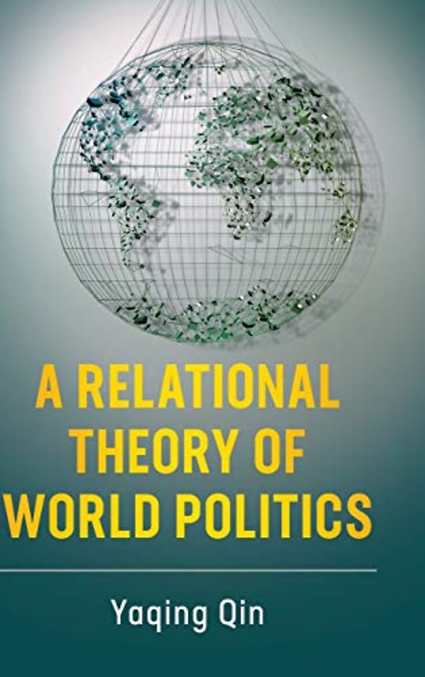 A Relational Theory of World Politics