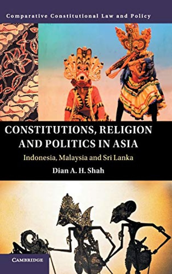 Constitutions, Religion and Politics in Asia