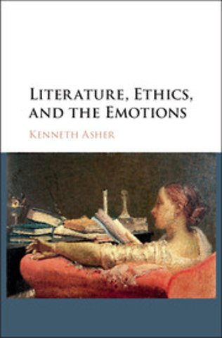 Literature, Ethics, and the Emotions