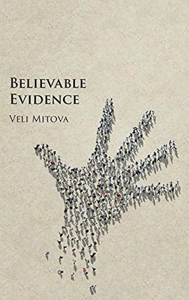 Believable Evidence