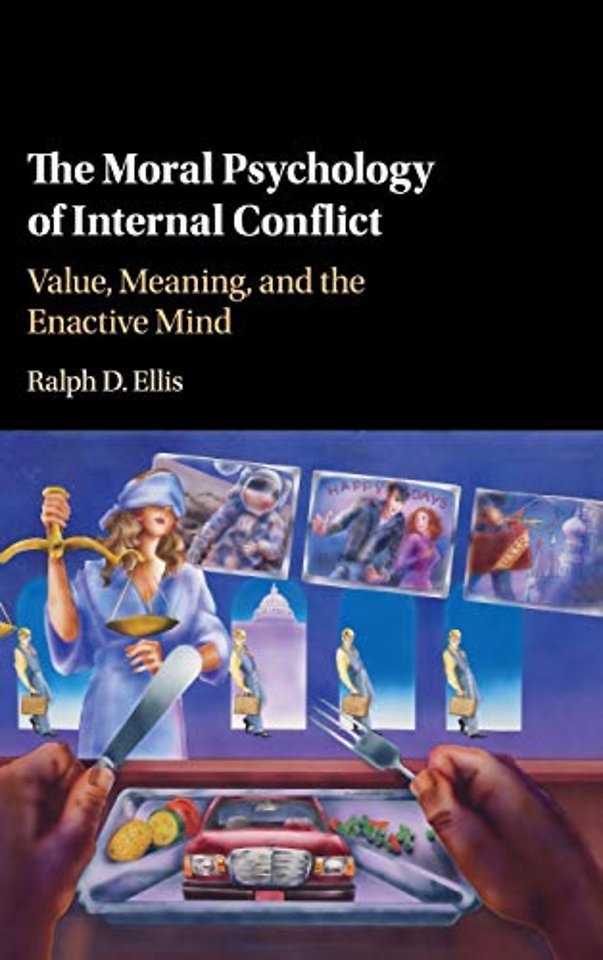 The Moral Psychology of Internal Conflict