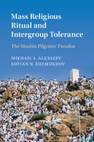 Mass Religious Ritual and Intergroup Tolerance