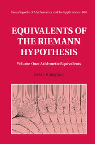 Equivalents of the Riemann Hypothesis: Volume 1, Arithmetic Equivalents