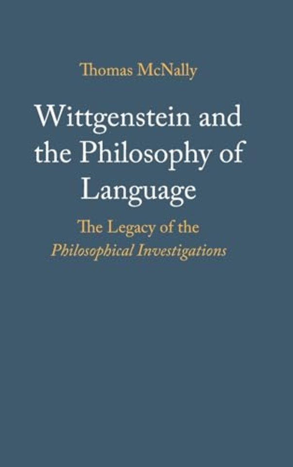 Wittgenstein and the Philosophy of Language
