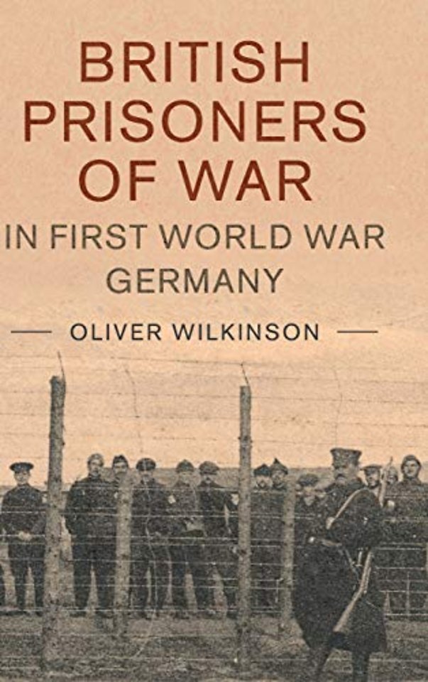 British Prisoners of War in First World War Germany