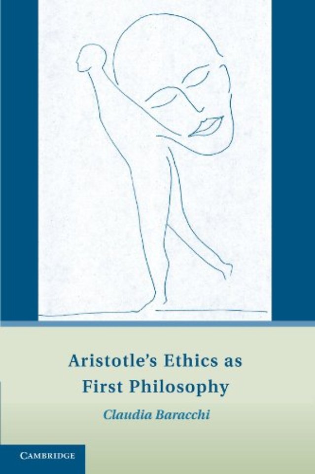 Aristotle's Ethics as First Philosophy