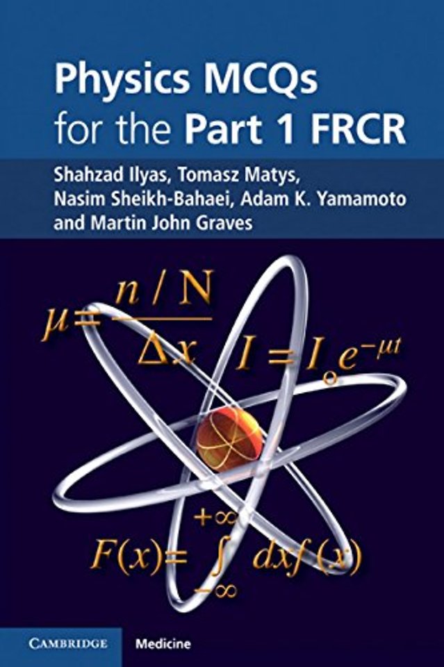 Physics MCQs for the Part 1 FRCR