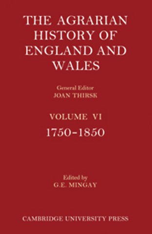 The Agrarian History of England and Wales 2 Part Paperback Set: Volume 6, 1750–1850