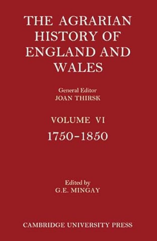 The Agrarian History of England and Wales 2 Part Paperback Set: Volume 6, 1750–1850