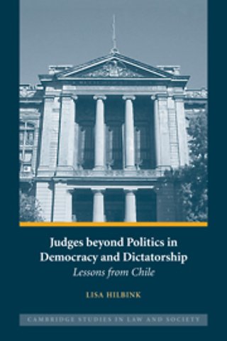Judges beyond Politics in Democracy and Dictatorship