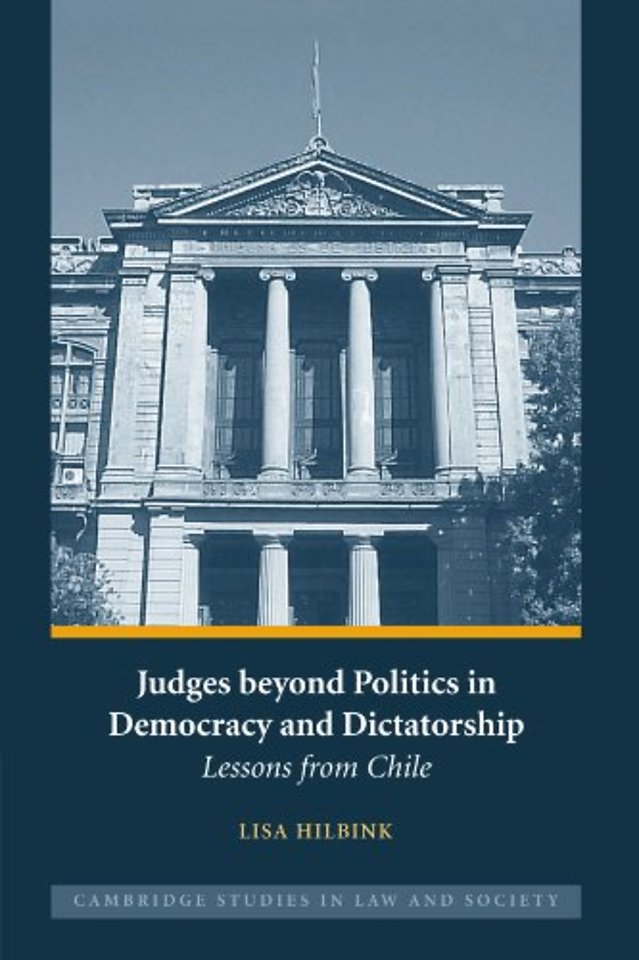 Judges beyond Politics in Democracy and Dictatorship