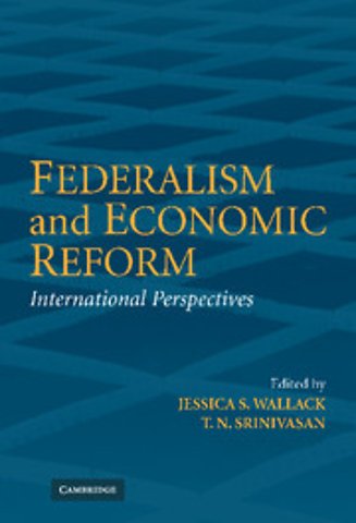 Federalism and Economic Reform