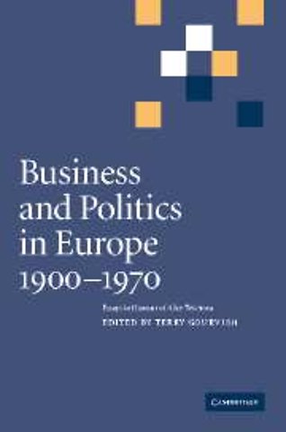 Business and Politics in Europe, 1900–1970