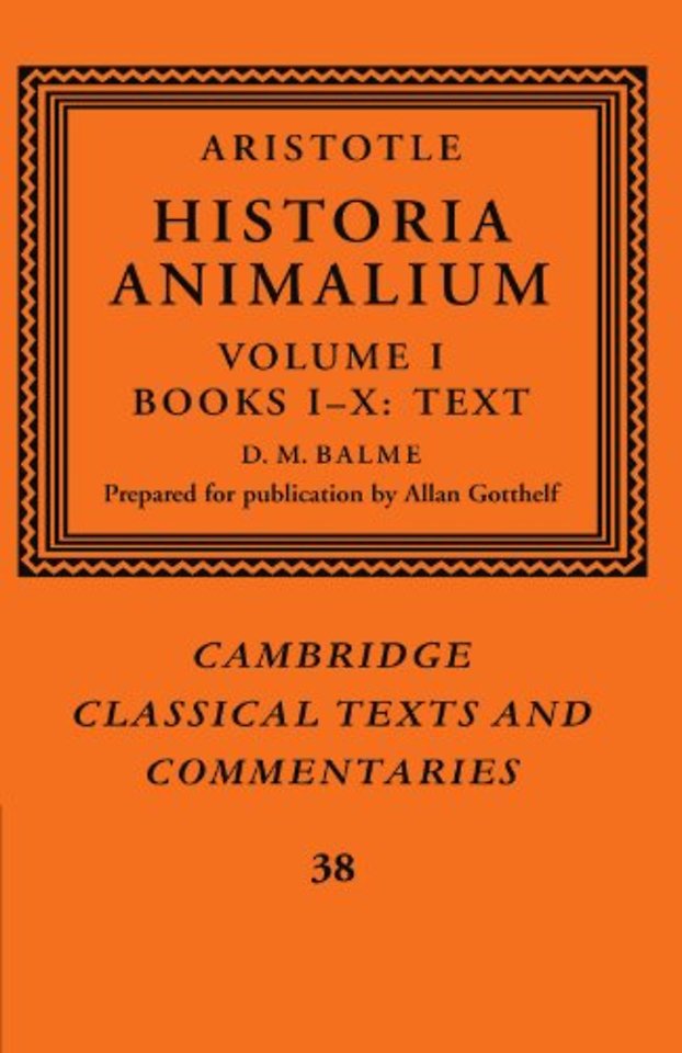 Aristotle: 'Historia Animalium': Volume 1, Books I-X: Text