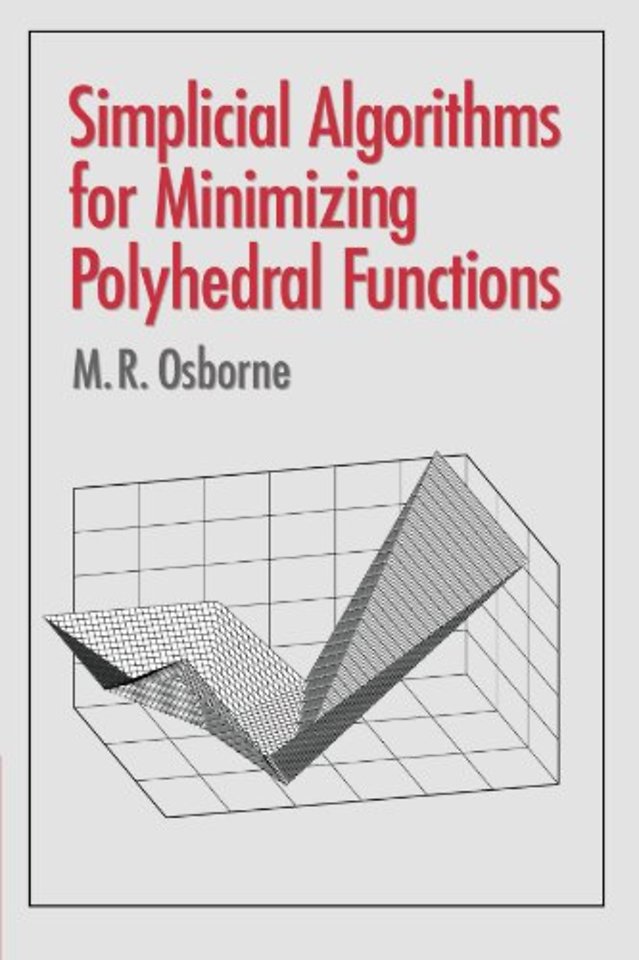Simplicial Algorithms for Minimizing Polyhedral Functions